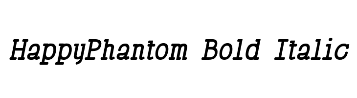 HappyPhantom Bold Italic  font caratteri gratis