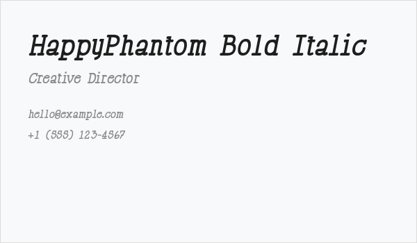 HappyPhantom Bold Italic Business Card