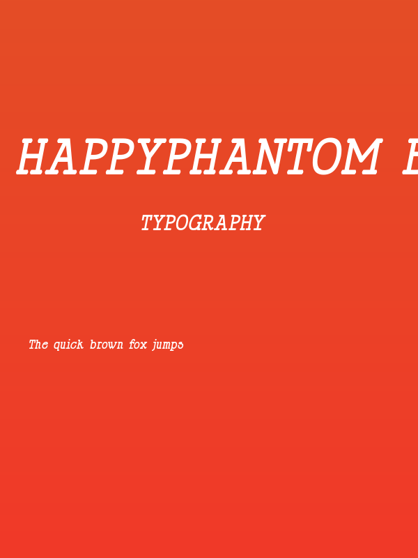 HappyPhantom Bold Italic Poster