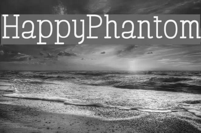HappyPhantom Schriftart examples