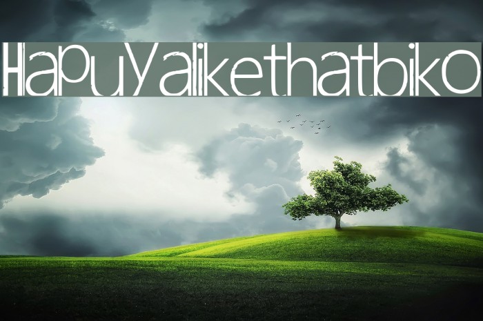 Hapuyalikethatbiko Font examples