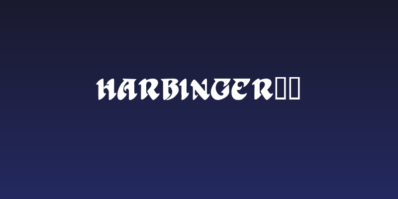Harbinger!" Social Header