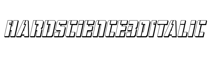 Hard Science 3D Italic  لخطوط تنزيل