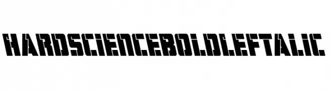 Hard Science Bold Leftalic  Frei Schriftart Herunterladen