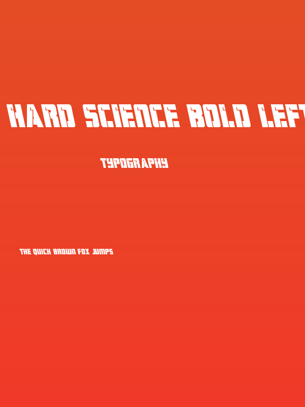 Hard Science Bold Leftalic Poster