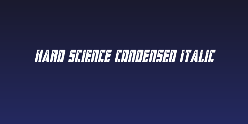 Hard Science Condensed Italic Social Header