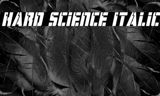 Hard Science Italic Font examples