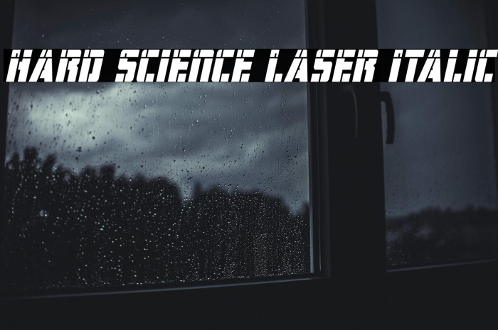 Hard Science Laser Italic Example 1