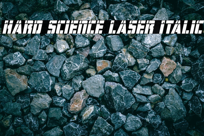 Hard Science Laser Italic Example 2
