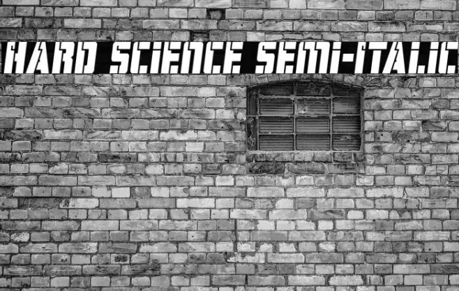 Hard Science Semi-Italic Font examples