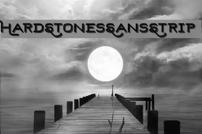 HardStonesSansStrip Font examples