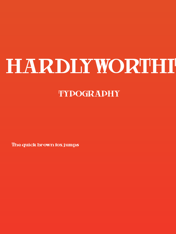 HardlyWorthit Poster