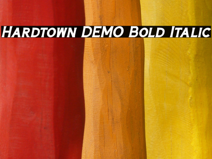 Hardtown DEMO Bold Italic Example 2