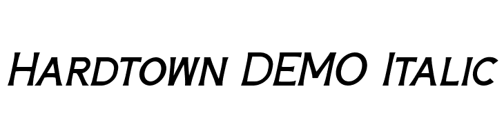 Hardtown DEMO Italic  Frei Schriftart Herunterladen