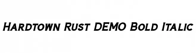 Hardtown Rust DEMO Bold Italic  les polices de caractères gratuit tlcharger