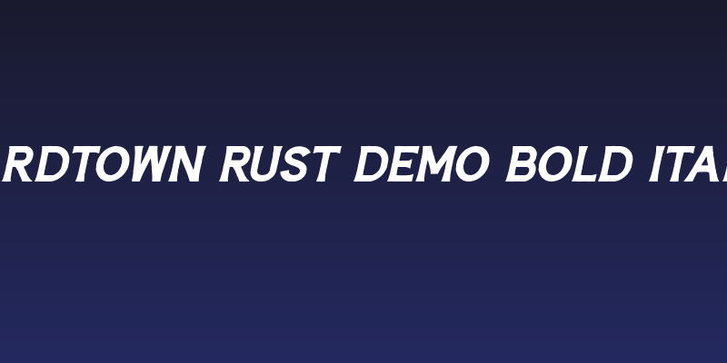 Hardtown Rust DEMO Bold Italic Social Header