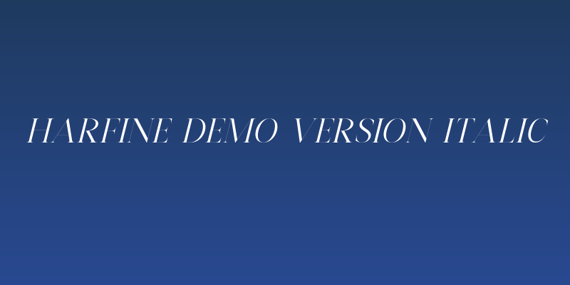 Harfine DEMO VERSION Italic Social Header