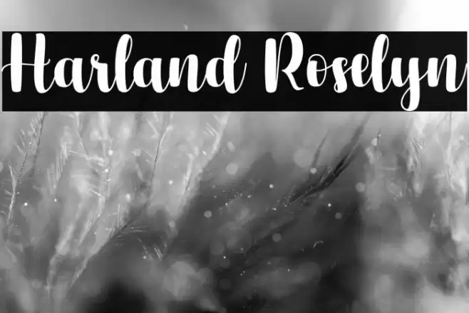 Harland Roselyn Font examples