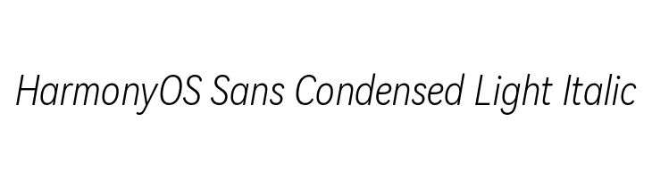 HarmonyOS Sans Condensed Light Italic  Descarca Fonturi Gratis