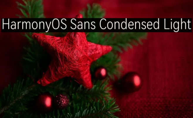 HarmonyOS Sans Condensed Light Example 1