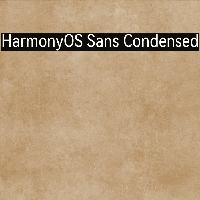 HarmonyOS Sans Condensed Example 1