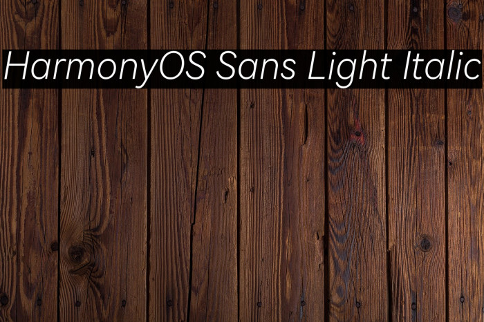 HarmonyOS Sans Light Italic Example 2