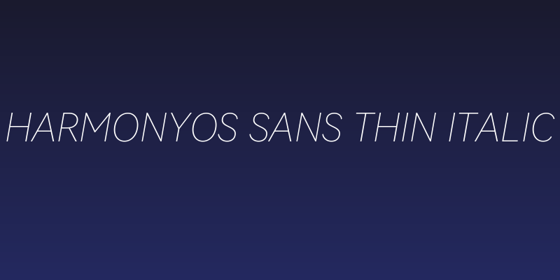 HarmonyOS Sans Thin Italic Social Header