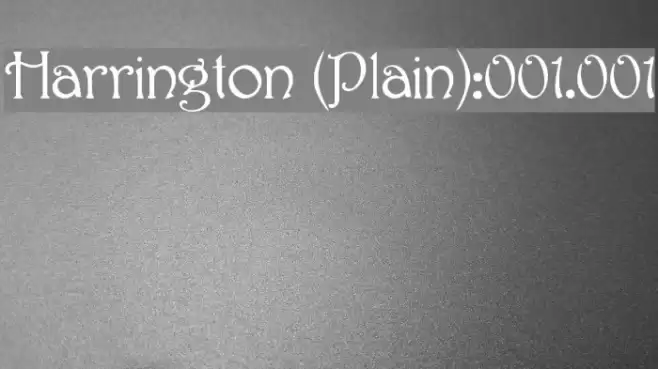 Harrington [Plain]:001.001 Font examples
