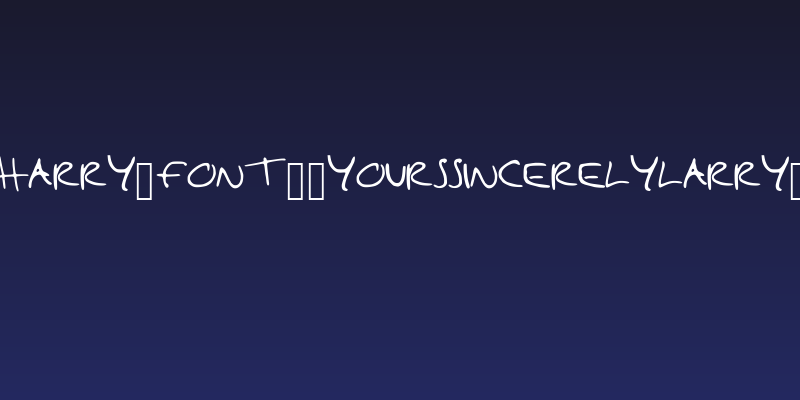 Harry_font__YOURSSINCERELYLARRY_ Social Header