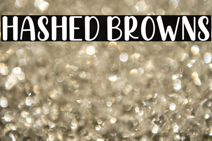 Hashed Browns Example 1