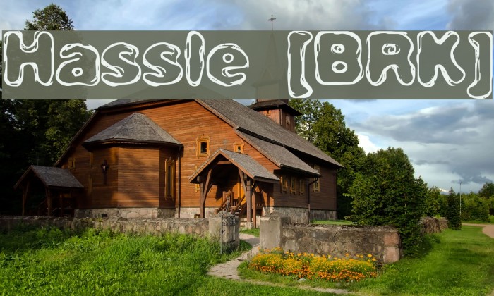 Hassle [BRK] Example 3