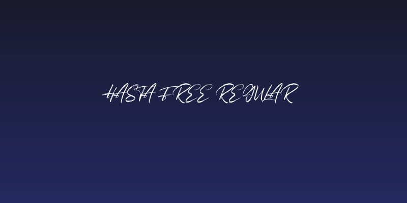 Hasta Free Regular Social Header