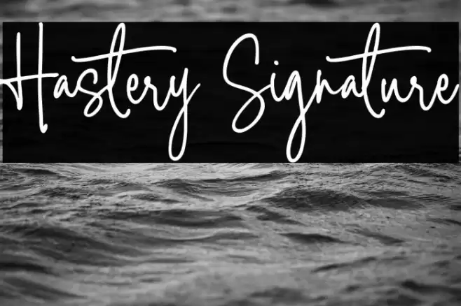 Hastery Signature Font examples