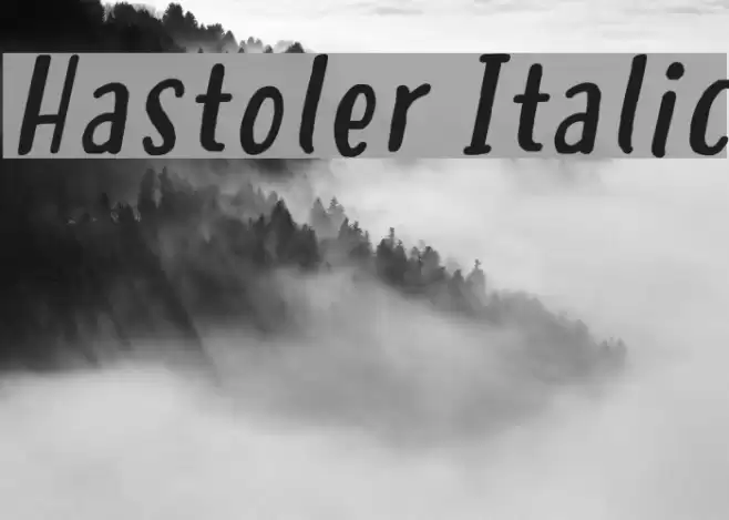 Hastoler Italic Font examples