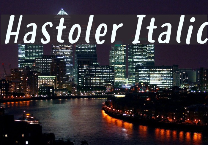 Hastoler Italic Font examples