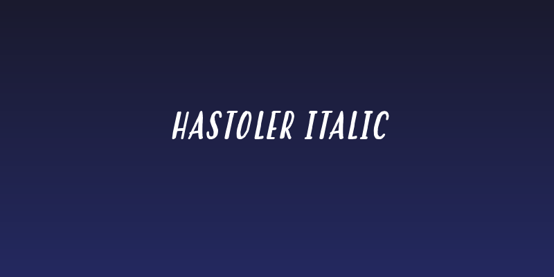 Hastoler Italic Social Header