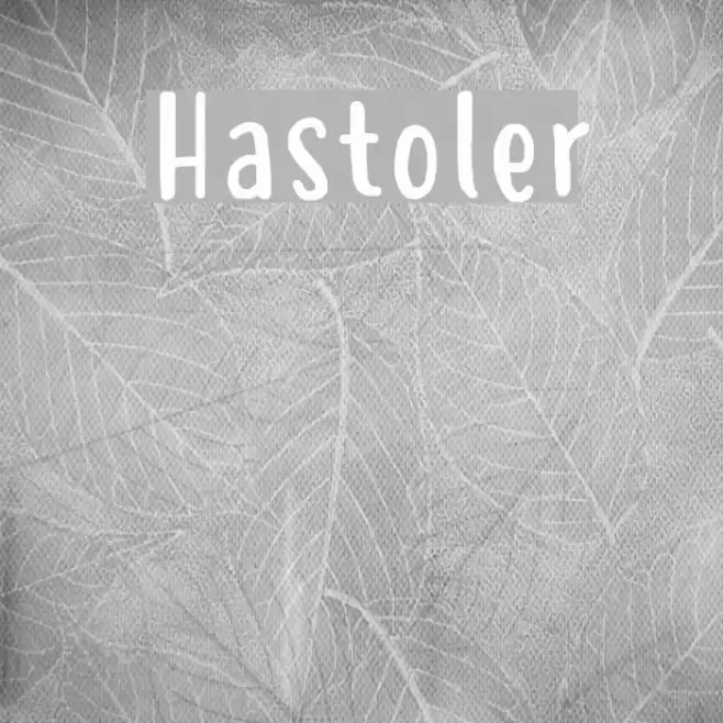 Hastoler Font examples