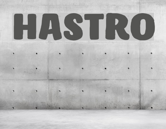 Hastro Font examples