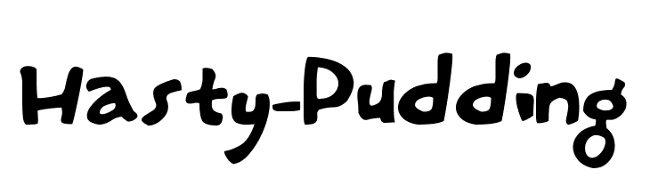 Hasty-Pudding Schriftart