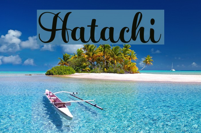 Hatachi Font examples