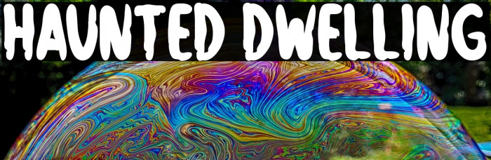 Haunted Dwelling Example 2