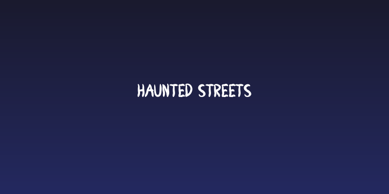 Haunted Streets Social Header
