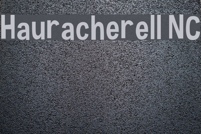 Hauracherell NC Font examples