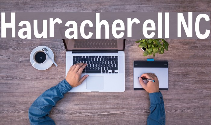Hauracherell NC Font examples
