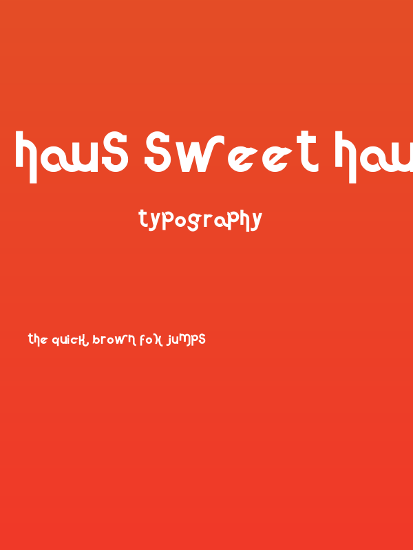 Haus Sweet Haus Poster