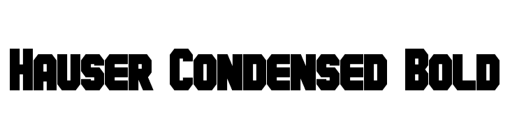 Hauser Condensed Bold  لخطوط تنزيل