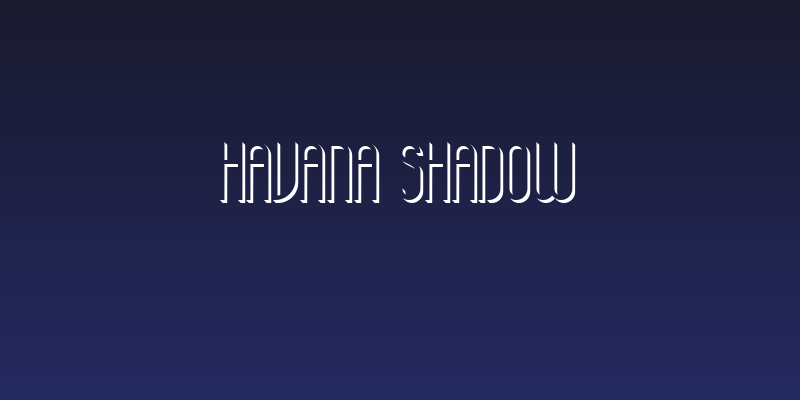 Havana Shadow Social Header