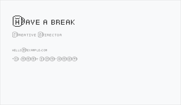 Have a break Business Card