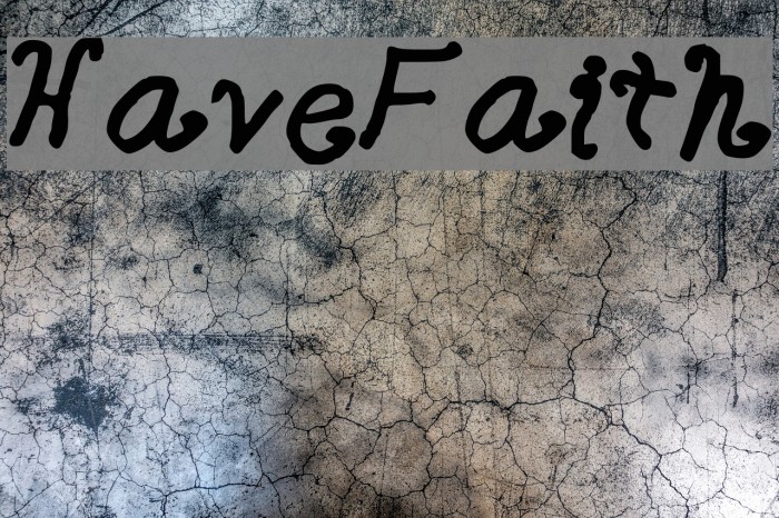 HaveFaith Font examples