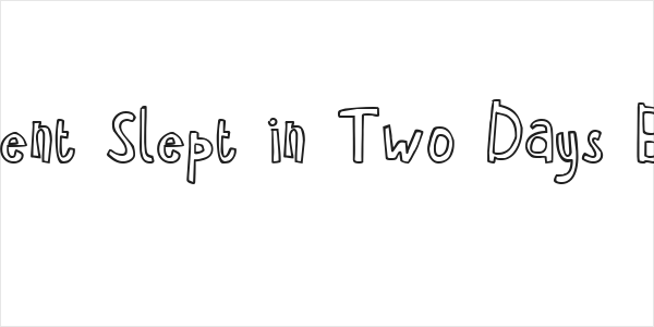 Havent Slept in Two Days Bold Logo